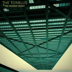 The Whiskey Priest by The Tonellis album reviews, ratings, credits