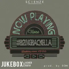 Jukebox (feat. Asher Roth) - Single by Scienze album reviews, ratings, credits