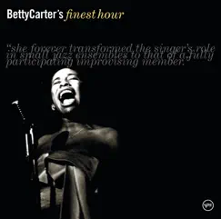 Betty Carter's Finest Hour by Betty Carter album reviews, ratings, credits