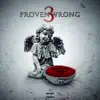 Proven Wrong 3 album lyrics, reviews, download
