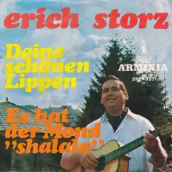 Deine schönen Lippen - Single by Erich Storz album reviews, ratings, credits