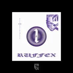 RUFFEX 1 - Single by Ectomorph album reviews, ratings, credits