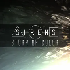 Story of Color - Single by Sirens album reviews, ratings, credits