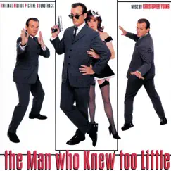 The Man Who Knew Too Little (Original Motion Picture Soundtrack) by Christopher Young album reviews, ratings, credits