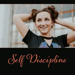 Self Discipline – Music for Allow Rest, Control Your Anger, Meditation Hypnosis for Well-Being, Stress Defeat by Restful Music Consort album reviews, ratings, credits