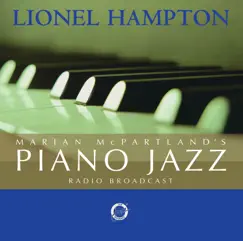 Marian McPartland's Piano Jazz (feat. Lionel Hampton) [Radio Broadcast] by Marian McPartland album reviews, ratings, credits