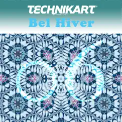 Technikart 06: Bel Hiver by Various Artists album reviews, ratings, credits