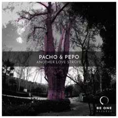 Another Love Storye - Single by Pacho & Pepo album reviews, ratings, credits