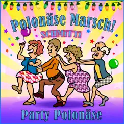 Party Polonäse (Showtanz, Gardetanz, Tanzmariechen Mix) Song Lyrics
