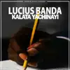 Kalata Yachinayi - Single album lyrics, reviews, download