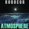 Atmosphere - Single album lyrics, reviews, download