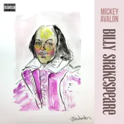 Billy Shakespeare - Single by Mickey Avalon album reviews, ratings, credits