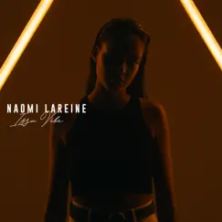 Issa Vibe - Single by Naomi Lareine album reviews, ratings, credits