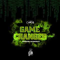 Game Changer - Single by FlyboyChris album reviews, ratings, credits