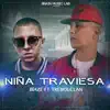 Niña Traviesa (feat. Trebol Clan) - Single album lyrics, reviews, download