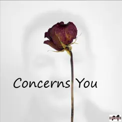 Concerns You - Single by Level-M album reviews, ratings, credits