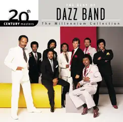 20th Century Masters - The Millennium Collection: The Best of Dazz Band by Dazz Band album reviews, ratings, credits