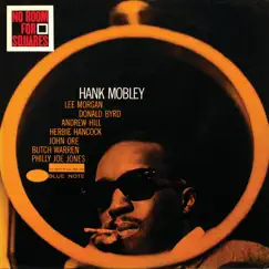 No Room For Squares by Hank Mobley album reviews, ratings, credits