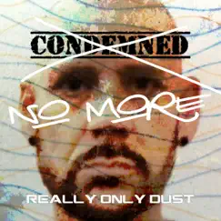 Condemned No More (Shout for Joy Mix) Song Lyrics