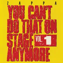 You Can't Do That On Stage Anymore, Vol. 1 (Live) by Frank Zappa album reviews, ratings, credits