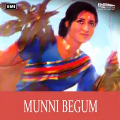 Munni Begum by Munni Begum album reviews, ratings, credits