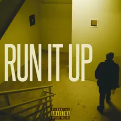 Run It up (feat. Ransteez) Song Lyrics