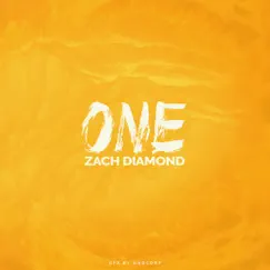 One - Single by Zach Diamond album reviews, ratings, credits