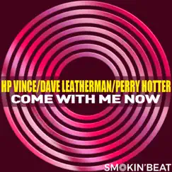 Come With Me Now (Nu Disco Mix) Song Lyrics