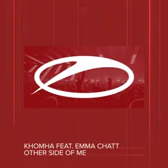 Other Side of Me (feat. Emma Chatt) - Single by KhoMha album reviews, ratings, credits