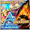 Demon's On My Shoulder - Single album lyrics, reviews, download