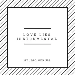 Love Lies Instrumental (Originally by Khalid) - Single by Studio Genius album reviews, ratings, credits