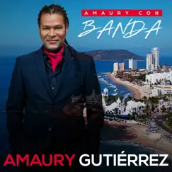 Amaury Con Banda by Amaury Gutiérrez album reviews, ratings, credits