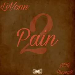 Pain 2 Song Lyrics