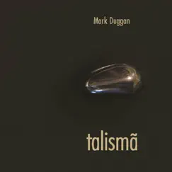 Talismã by Mark Duggan album reviews, ratings, credits