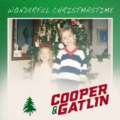 Wonderful Christmastime - Single by Cooper & Gatlin album reviews, ratings, credits