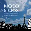 Mood Stories album lyrics, reviews, download