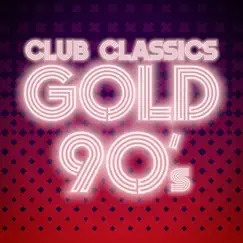 Club Classics Gold: 90's by Various Artists album reviews, ratings, credits