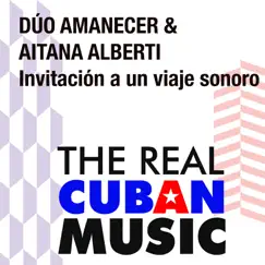 Invitación a un viaje sonoro. Rafael Alberti (Remasterizado) by Duo Amanecer & Aitana Alberti album reviews, ratings, credits