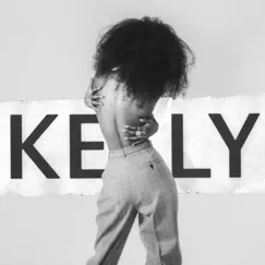 Kelly - Single by Kelly Rowland album reviews, ratings, credits