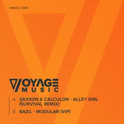 Alley Girl (Survival Remix / Modular Vip - Single by Saxxon, Bazil, Calculon & Survival album reviews, ratings, credits