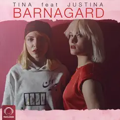 Barnagard (feat. Justina) - Single by Tiña album reviews, ratings, credits