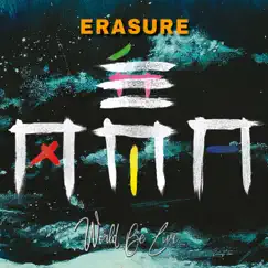 World Be Live by Erasure album reviews, ratings, credits