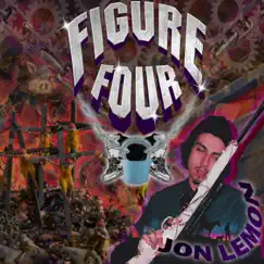 Figure Four - Single by Jon Lemon album reviews, ratings, credits