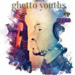 Ghetto Youths Song Lyrics