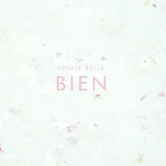 Jingle Bells - Single by Bien album reviews, ratings, credits