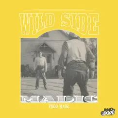 Wild Side - Single by Madic album reviews, ratings, credits