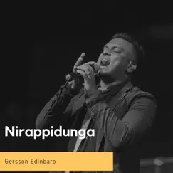 Nirappidunga - Single by Gersson Edinbaro album reviews, ratings, credits