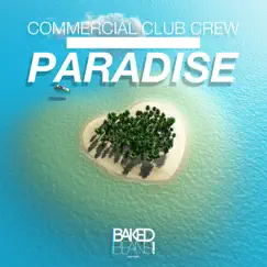 Paradise - Single by Commercial Club Crew album reviews, ratings, credits