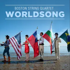 Worldsong by Boston String Quartet album reviews, ratings, credits