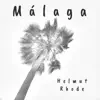 Málaga - Single album lyrics, reviews, download